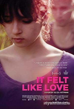 It Felt Like Love 2013 izle