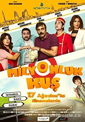 Milyonluk Kuş 2018 izle